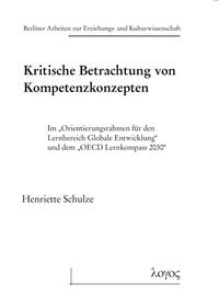 Kritische Betrachtung von Kompetenzkonzepten