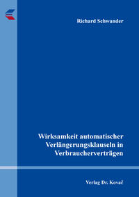 Wirksamkeit automatischer Verlängerungsklauseln in Verbraucherverträgen