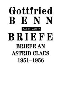 Briefe an Astrid Claes: 1951-1956 (Briefe)