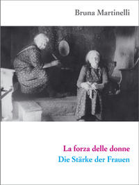 La forza delle donne / Die Stärke der Frauen