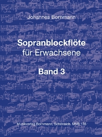 Sopranblockflöte für Erwachsene Bd. 3