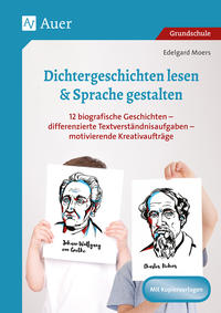 Dichtergeschichten lesen & Sprache gestalten