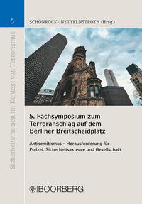 5. Fachsymposium zum Terroranschlag auf dem Berliner Breitscheidplatz