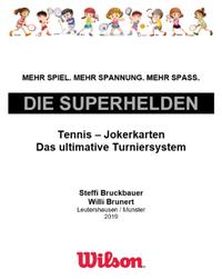 Die "Superhelden" - Tennis - Jokerkarten - Training "To-Go"