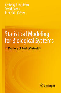 Statistical Modeling for Biological Systems