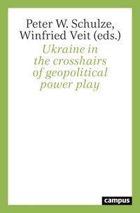 Ukraine in the crosshairs of geopolitical power play