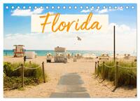 Florida - The Sunshine State (Tischkalender 2025 DIN A5 quer), CALVENDO Monatskalender