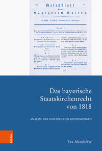 Das bayerische Staatskirchenrecht von 1818