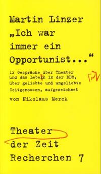 Ich war immer Opportunist