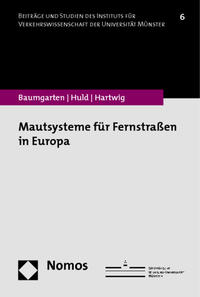 Mautsysteme für Fernstraßen in Europa