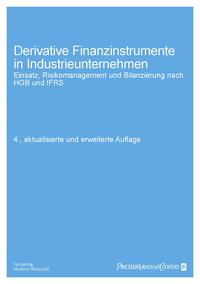 Derivative Finanzdienstinstrumente in Industrieunternehmen