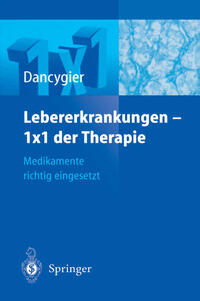 Lebererkrankungen 1×1 der Therapie