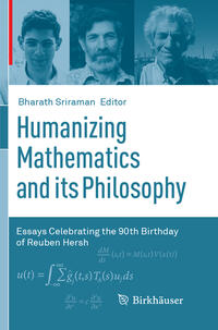 Humanizing Mathematics and its Philosophy