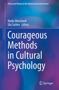 Courageous Methods in Cultural Psychology