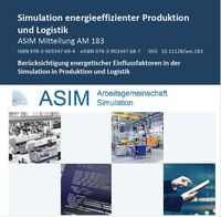 Simulation energieeffizienter Produktion und Logistik