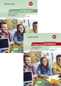 Prüfungsvorbereitung Prüfungswissen und Prüfungstraining KOMPAKT - Kaufmann/Kauffrau im E-Commerce