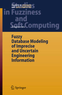 Fuzzy Database Modeling of Imprecise and Uncertain Engineering Information