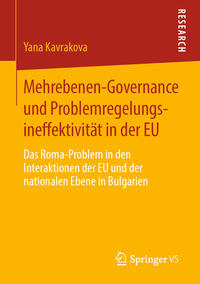 Mehrebenen-Governance und Problemregelungsineffektivität in der EU