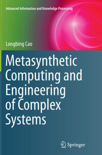 Metasynthetic Computing and Engineering of Complex Systems