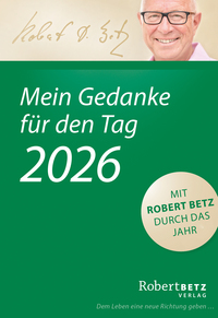 Mein Gedanke für den Tag – Abreißkalender 2026