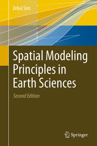 Spatial Modeling Principles in Earth Sciences