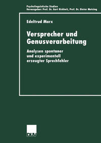 Versprecher und Genusverarbeitung