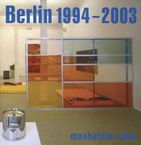 Galerie Max Hetzler: Berlin 1994–2003