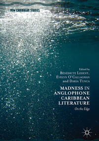 Madness in Anglophone Caribbean Literature