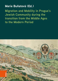 Migration and Mobility in Prague’s Jewish Community during the transition from the Middle Ages to the Modern Period