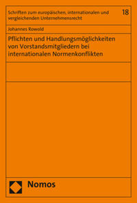 Pflichten und Handlungsmöglichkeiten von Vorstandsmitgliedern bei internationalen Normenkonflikten