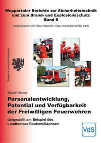 Personalentwicklung, Potential und Verfügbarkeit der Freiwilligen Feuerwehren