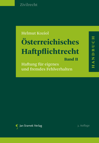 Österreichisches Haftpflichtrecht Band II