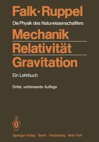 Mechanik, Relativität, Gravitation