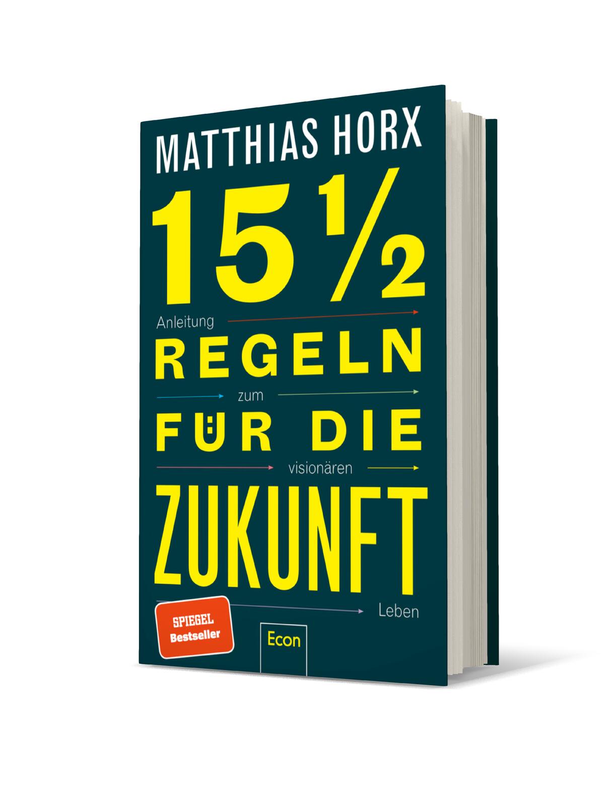 15½ Regeln für die Zukunft