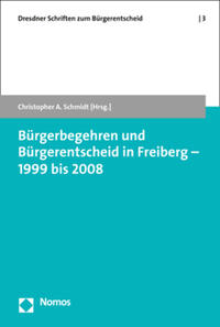 Bürgerbegehren und Bürgerentscheid in Freiberg - 1999 bis 2008