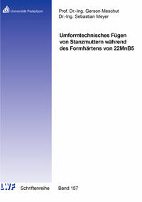 Umformtechnisches Fügen von Stanzmuttern während des Formhärtens von 22MnB5