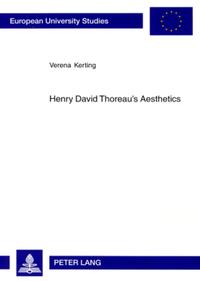 Henry David Thoreau’s Aesthetics