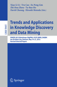 Trends and Applications in Knowledge Discovery and Data Mining