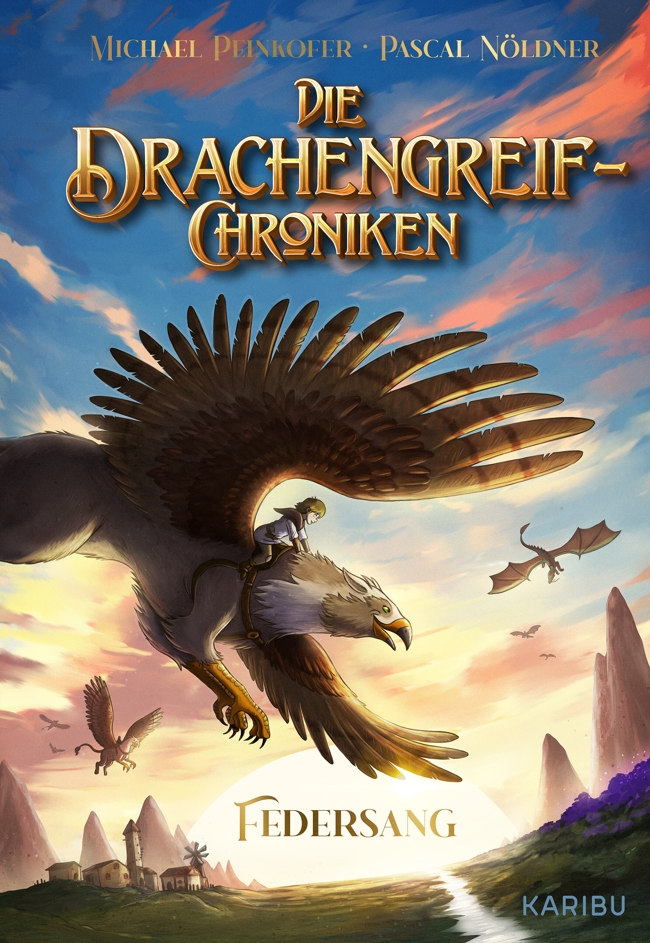 Die Drachengreif-Chroniken (Band 1) – Federsang