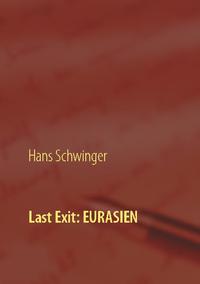 Last Exit: Eurasien