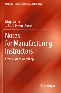 Notes for Manufacturing Instructors