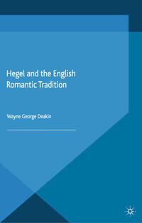 Hegel and the English Romantic Tradition