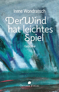 Der Wind hat leichtes Spiel