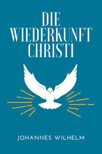 Die Wiederkunft Christi