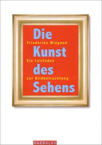 Die Kunst des Sehens