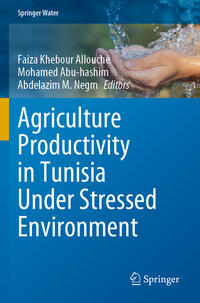 Agriculture Productivity in Tunisia Under Stressed Environment