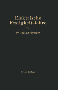 Elektrische Festigkeitslehre