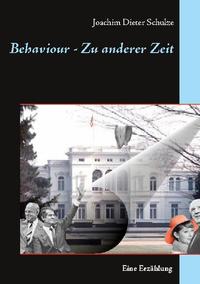 Behaviour - Zu anderer Zeit