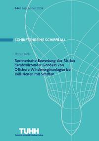 Rechnerische Bewertung von Fundamenten von Offshore Windenergieanlagen bei Kollision mit Schiffen