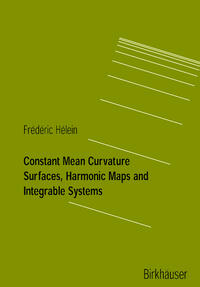 Constant Mean Curvature Surfaces, Harmonic Maps and Integrable Systems